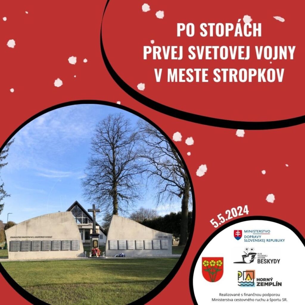 Az I. világháború nyomában a Sztropkovi esemény 2024-ben